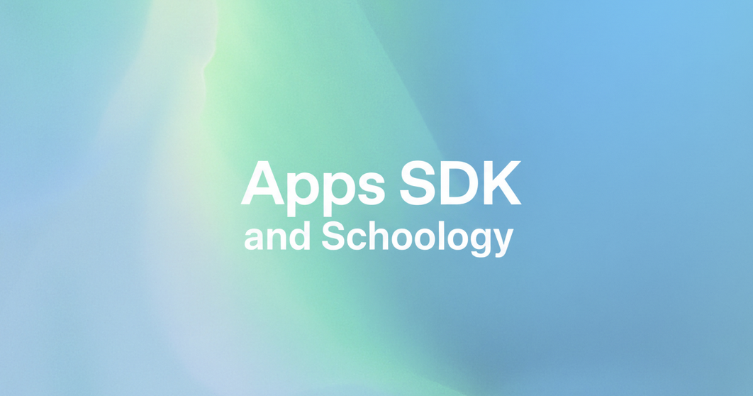 Presentation title slide reading Apps SDK and Schoology on a blue green gradient background