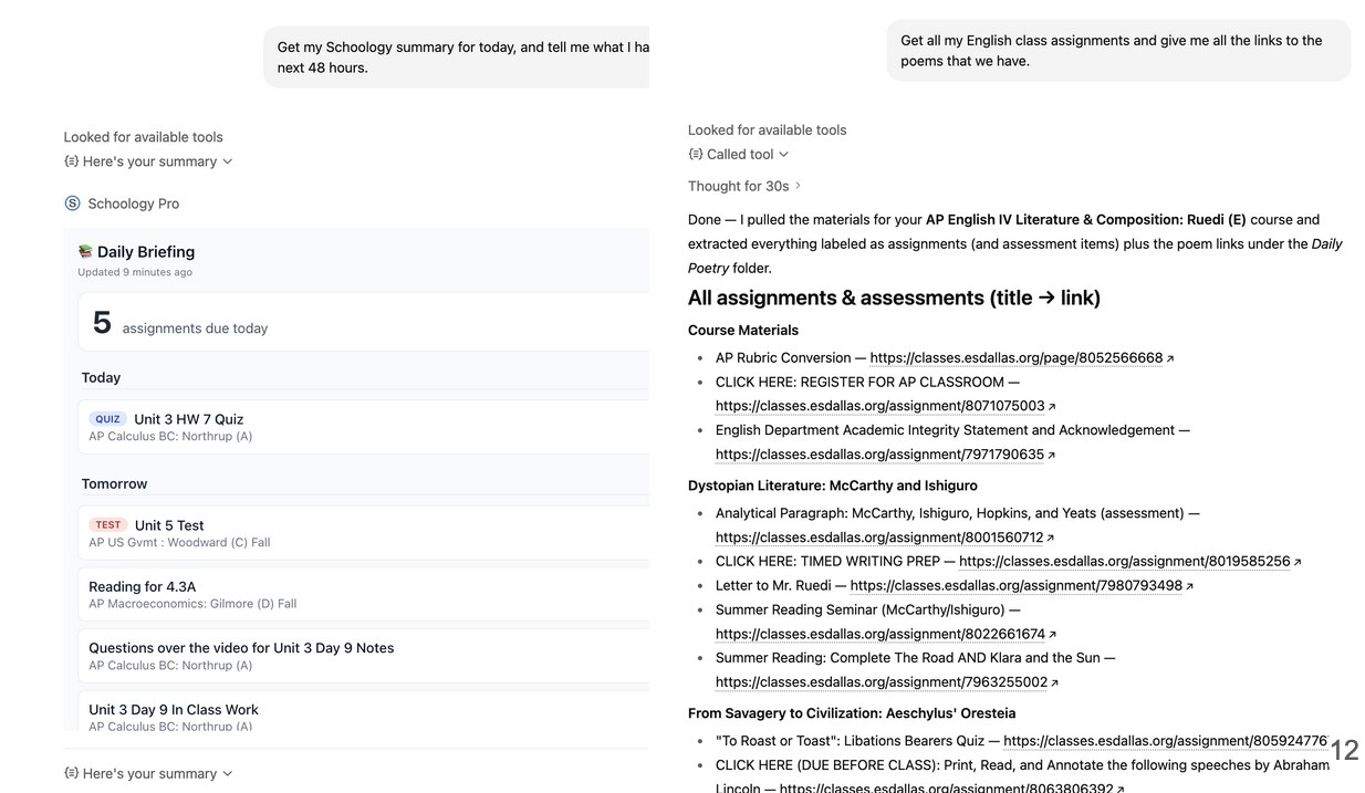 Two ChatGPT screenshots side by side: a Schoology Pro Daily Briefing widget listing assignments due today and tomorrow, and a long AP English IV response with assignment and poem links pulled from Schoology